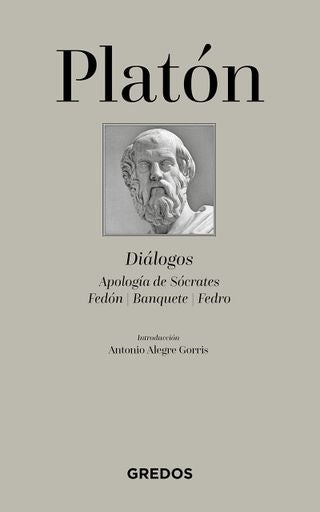 Diálogos/ Apología de Sócrates/ Fedón/ Banquete/ Fedro | PLATÓN