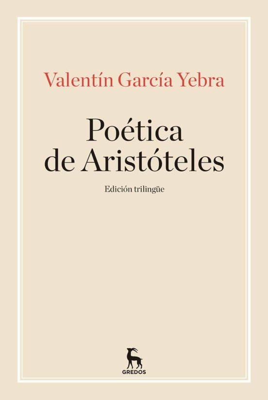 LA POETICA DE ARISTOTELES | Valentín García Yebra