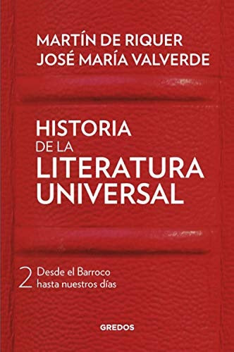 HISTORIA DE LA LITERATURA UNIVERSAL II | Martín de Riquer