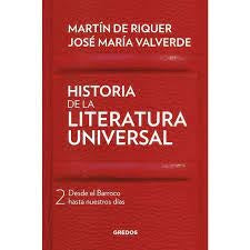 HISTORIA DE LA LITERATURA UNIVERSAL II | Martín de Riquer