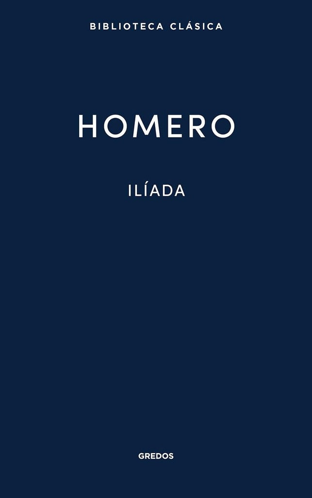 LA ILIADA | HOMERO