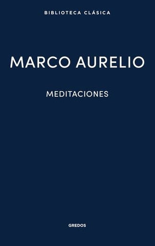 MEDITACIONES.. | Marco Aurelio