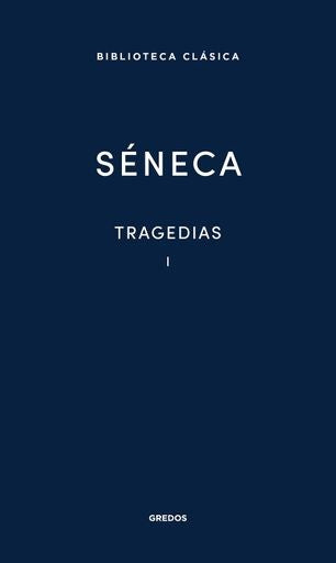 TRAGEDIAS I | Séneca