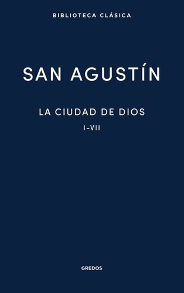 La ciudad de Dios | San Agustín de Hipona