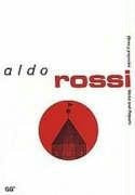 Aldo Rossi | Braghieri-Güell