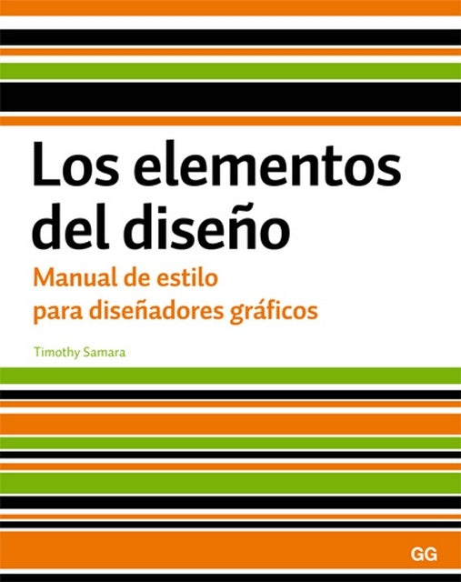 Los elementos del diseño. | Timothy Samara
