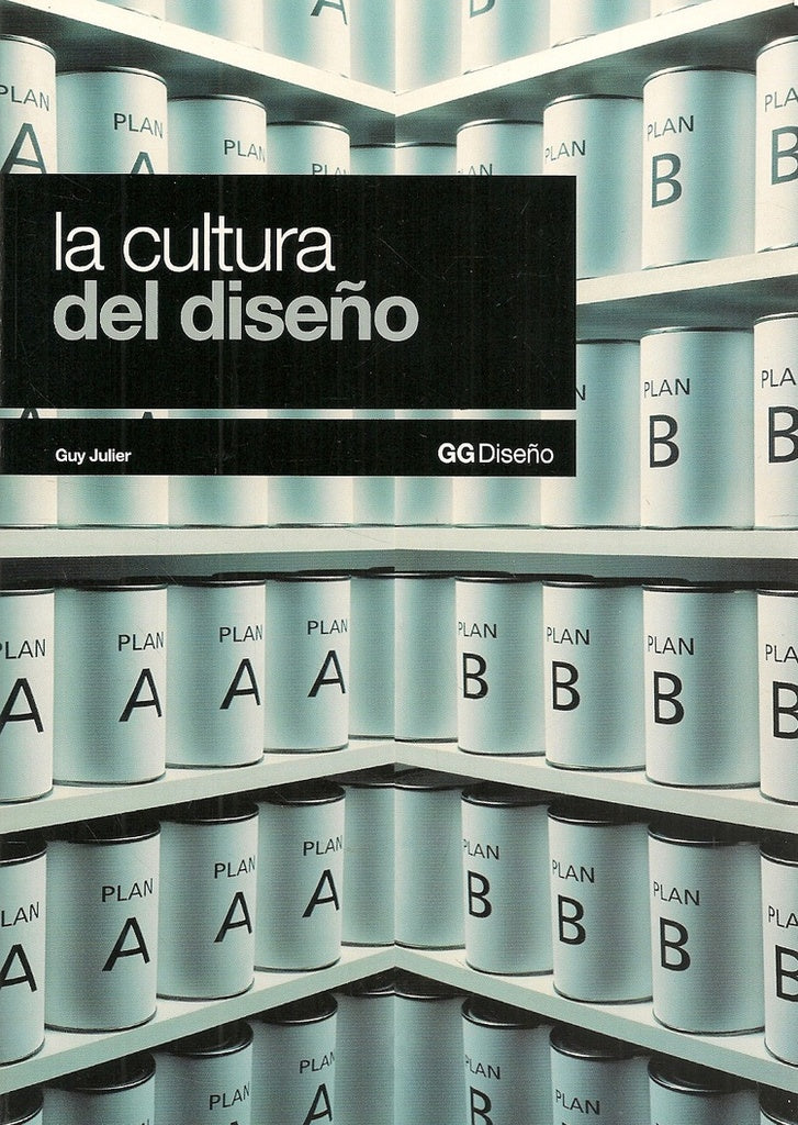 La cultura del diseño | Guy Julier