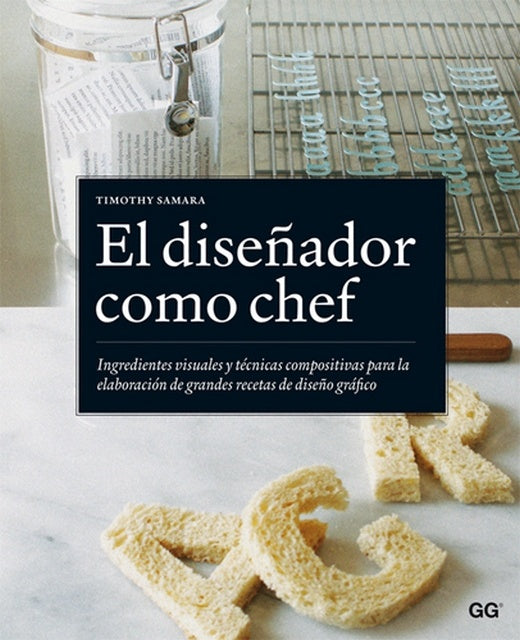 El diseñador como chef  | Timothy Samara