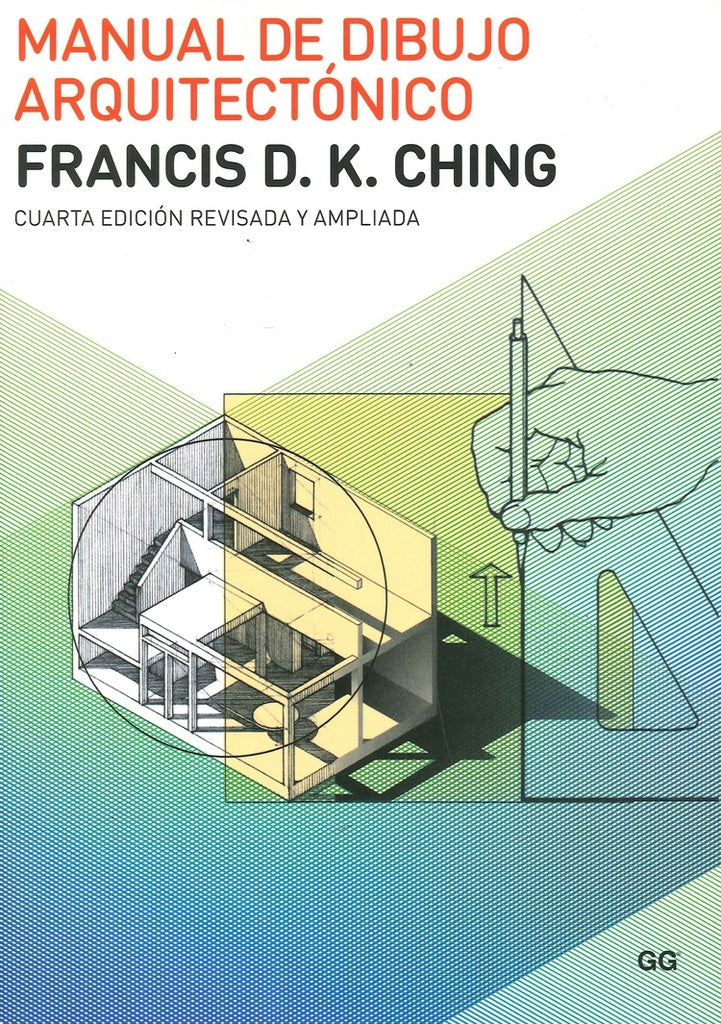 MANUAL DE DIBUJO ARQUITECTONICO 4TA ED.