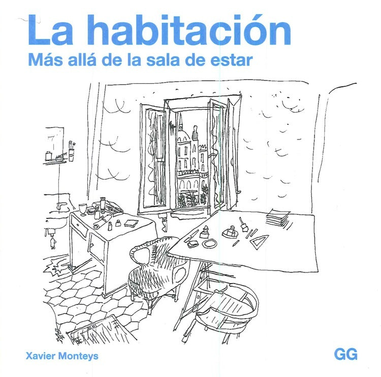 HABITACION, LA | Xavier Monteys