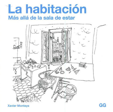 HABITACION, LA | Xavier Monteys