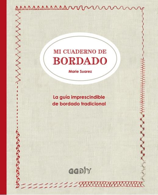 MI CUADERNO DE BORDADO.. | MARIE  SUAREZ