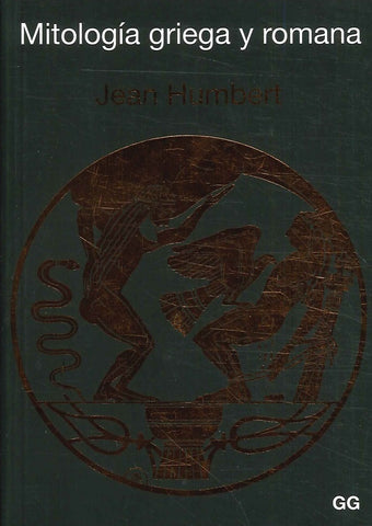 MITOLOGIA  GRIEGA Y ROMANA* | Jean Humbert