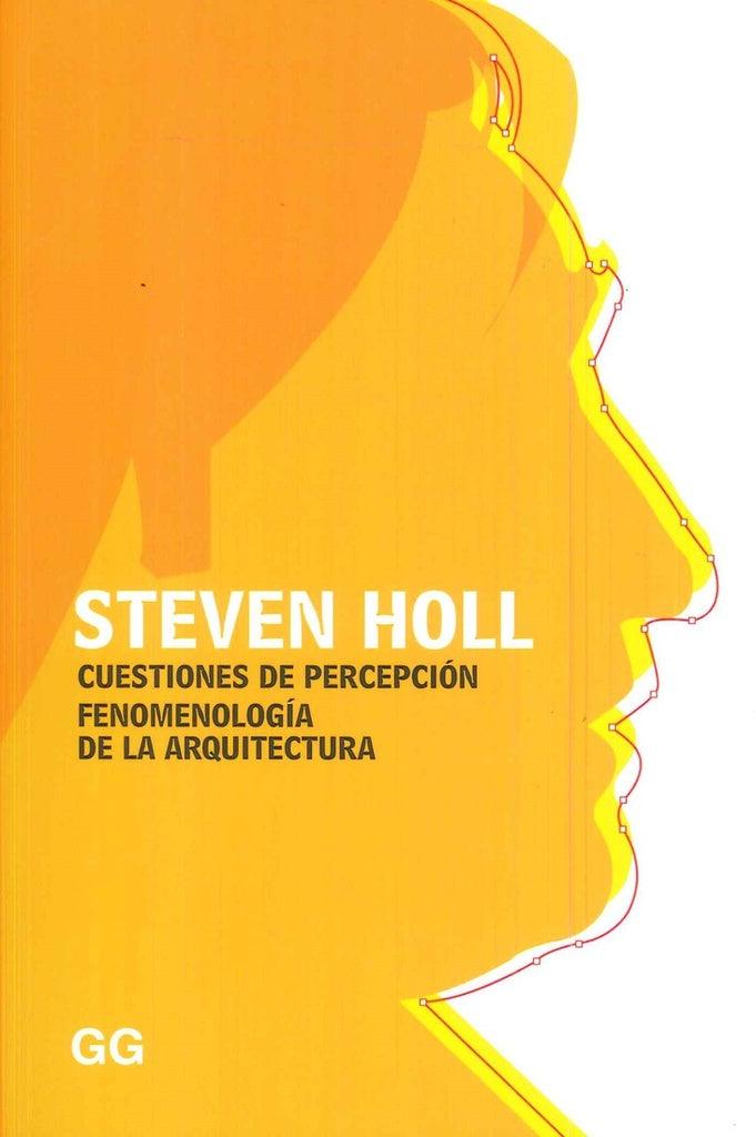 CUESTIONES DE PERCEPCION | STEVEN  HOLL