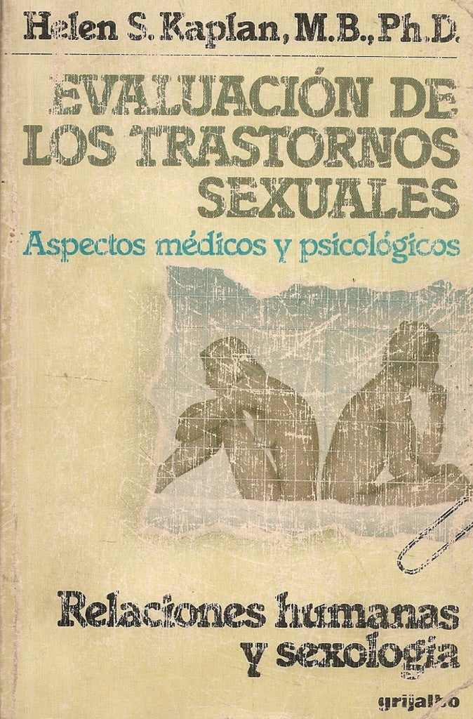 Evaluación de los transtornos sexuales | Helen Singer Kaplan
