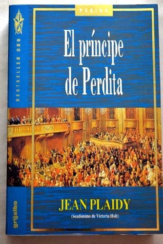 El príncipe de Perdita* | Jean Plaidy