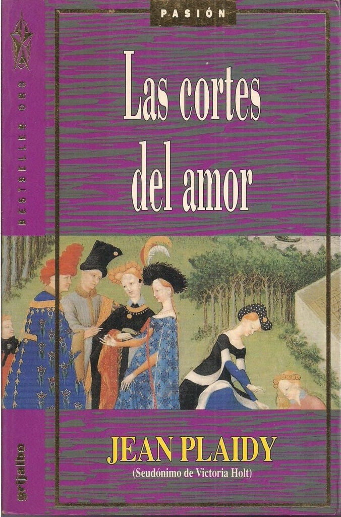 LAS CORTES DEL AMOR | Jean Plaidy