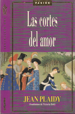 LAS CORTES DEL AMOR | Jean Plaidy