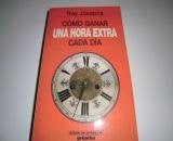 Cómo ganar una hora extra cada día | Ray-Pomares