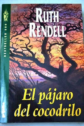 El pajaro del cocodrilo | Ruth Rendell