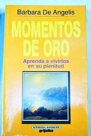 MOMENTOS DE ORO. | Bárbara De Angelis