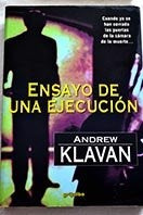 Ensayo de una ejecución | Andrew Klavan