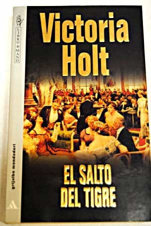 El salto del tigre* | VICTORIA  HOLT