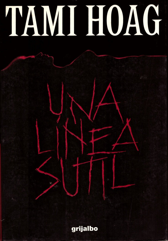 UNA LINEA SUTIL | Tami Hoag