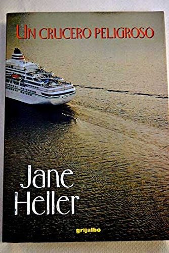 Un crucero peligroso | Jane Heller