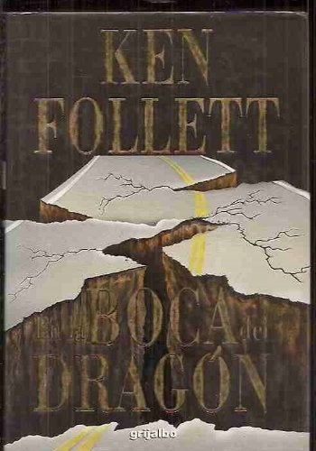 en la boca del dragon | Ken Follett