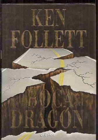 en la boca del dragon | Ken Follett