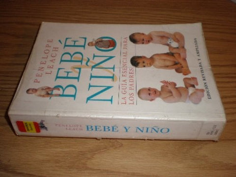 BEBE Y NIÑO.. | Penelope Leach