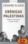 Cronicas Palestinas / The End of the Peace Process: Arabes e Israelies Ante el Nuevo Milenio / Oslo  | Edward. W Said