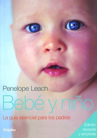 Bebé y niño | Penelope Leach