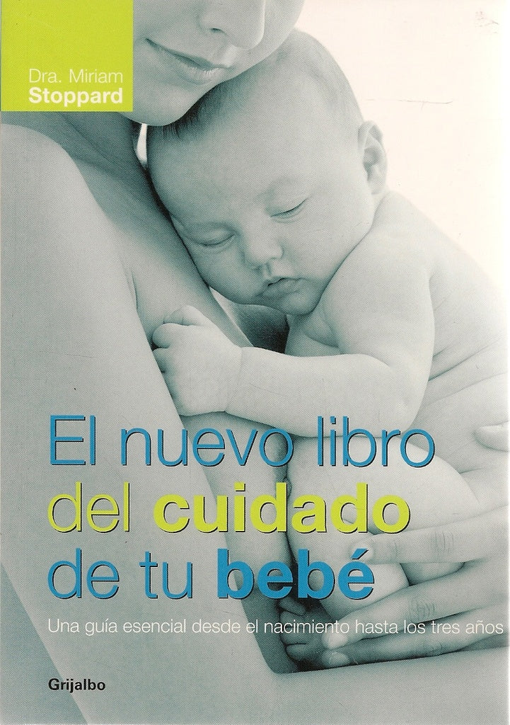 El nuevo libro del cuidado de tu bebé | STOPPARD, ROIG GIMÉNEZ