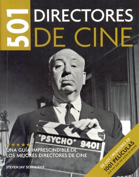 501 Grandes directores | STEVEN JAY SCHNEIDER