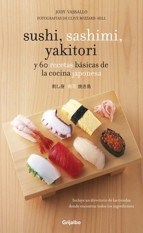 Sushi, sashimi, yakitori | JODY VASSALLO