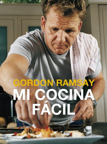 MI COCINA FACIL | GORDON RAMSAY