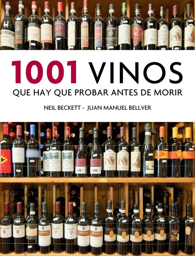 1001 VINOS QUE HAY QUE BEBER ANTES DE MORIR | Beckett