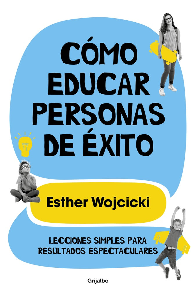 Cómo educar personas de éxito  | Esther Wojcicki