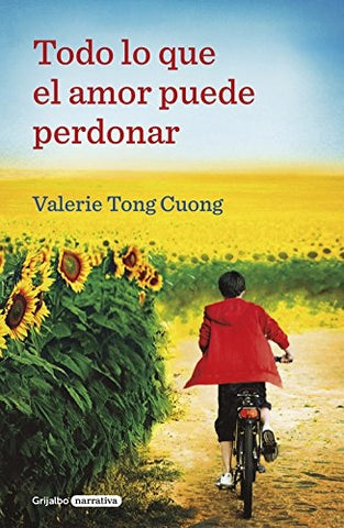 Todo lo que el amor puede perdonar | Valérie Tong Cuong