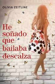 He soñando que bailaba descalza