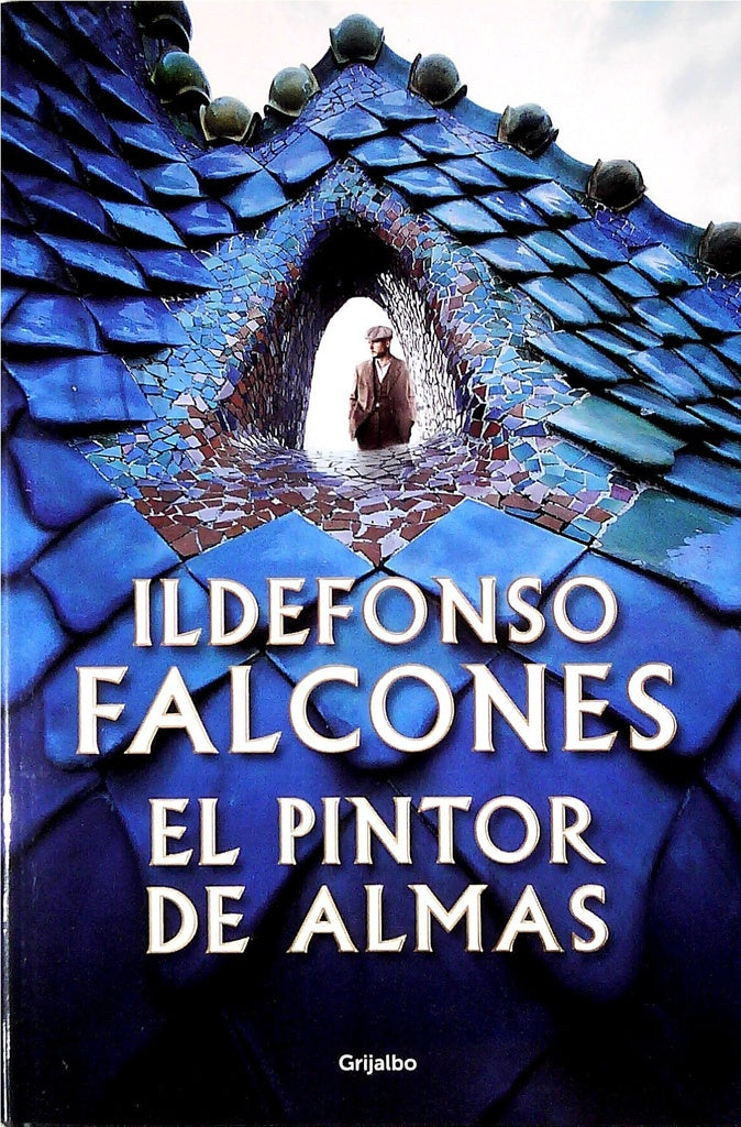 EL PINTOR DE ALMAS.. | Ildefonso Falcones