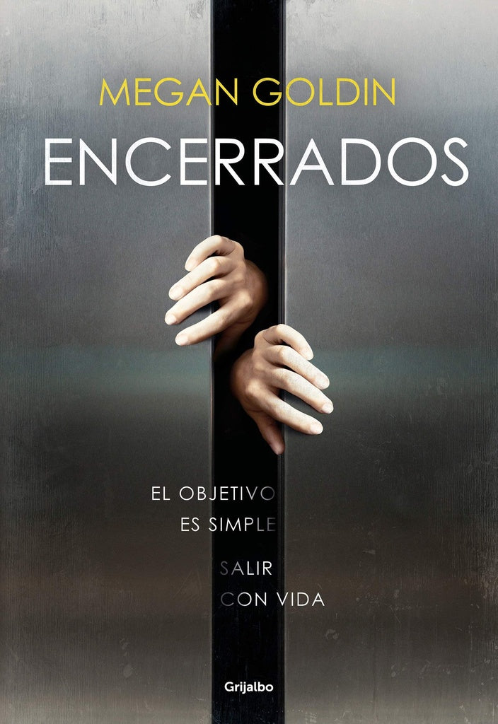 ENCERRADOS.. | Megan Goldin
