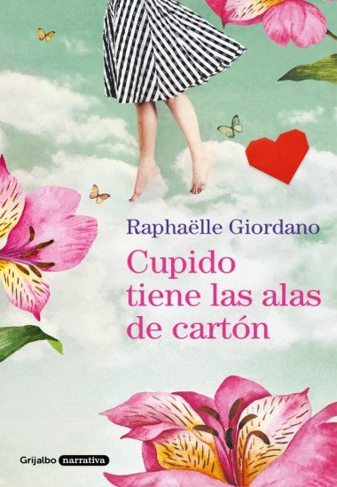 Cupido tiene las alas de cartón | Raphaelle  Giordano