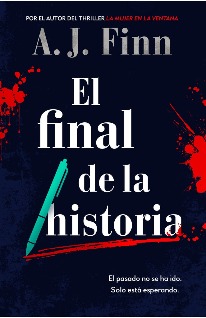 EL FINAL DE LA HISTORIA.. | A. J. Finn