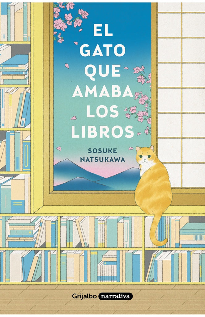 EL GATO QUE AMABA LOS LIBROS* | Sosuke Natsukawa