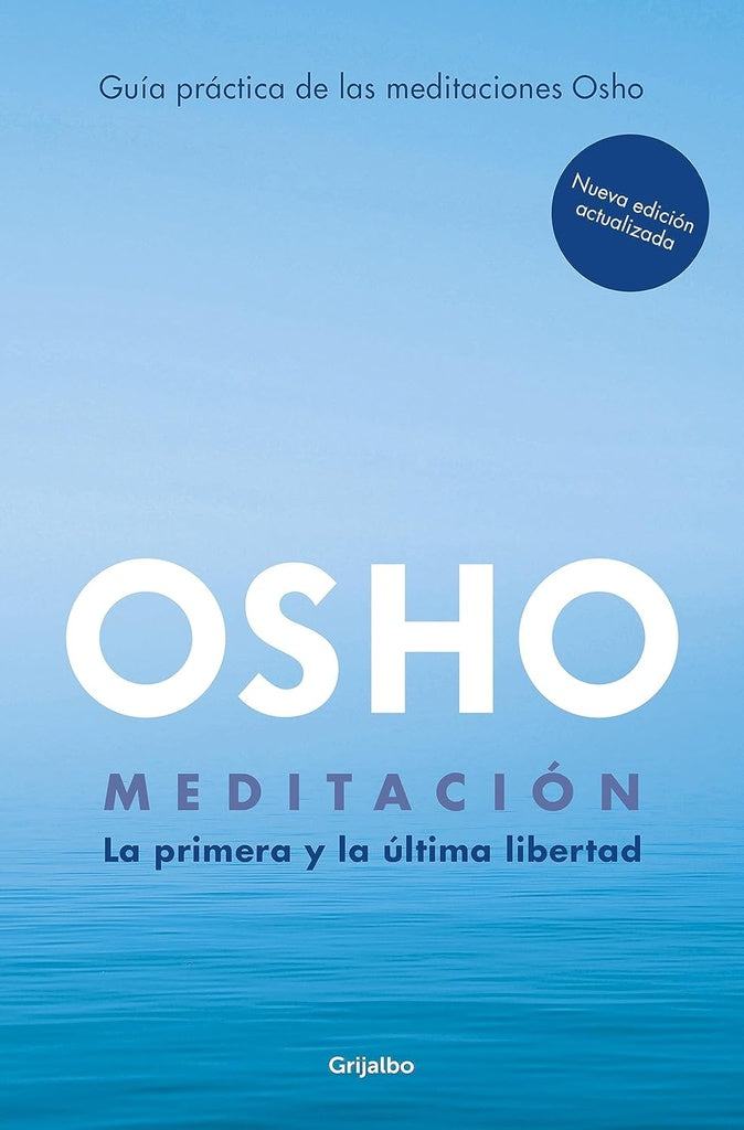 MEDITACIÓN.. | Osho