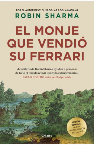 EL MONJE QUE VENDIO SU FERRARI (ED. DE LUJO).. | Robin  Sharma