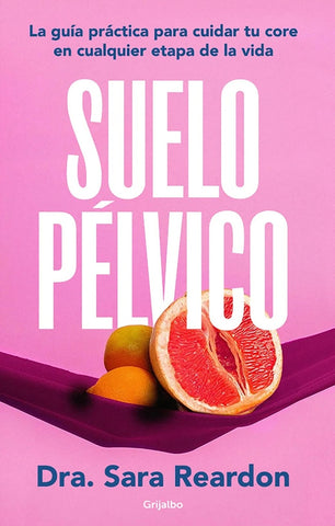 Suelo pélvico  |  Sara  Reardon